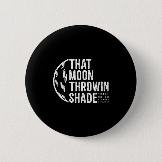 Tee Total Solar Eclipse 2017 Moon Button (Vorderseite)