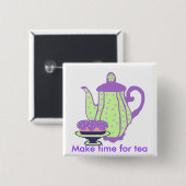 Tee und Kuchen, machen Zeit für Teeknopf Button (Vorne & Hinten)