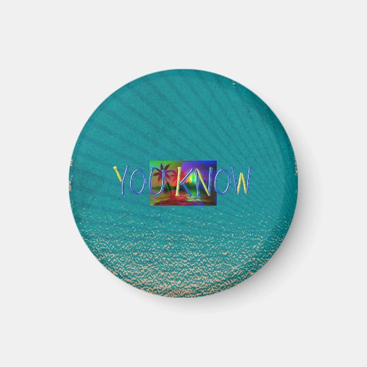 TEE You Know Magnet (Vorne)