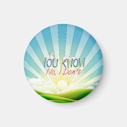 TEE You Know, No I Don't Magnet (Vorne)