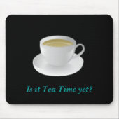 Tee-Zeit mousepad (Vorne)