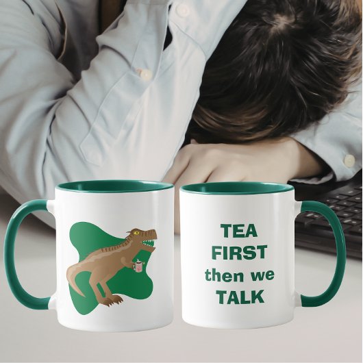 Tee zuerst, dann sprechen wir über den T-Rex Tasse