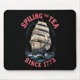 Teeausbreitung Seit 1773 4. Juli Mousepad