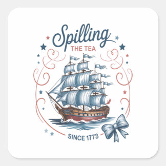 Teeausbreitung seit 1773 4. Juli Patriotik Quadratischer Aufkleber