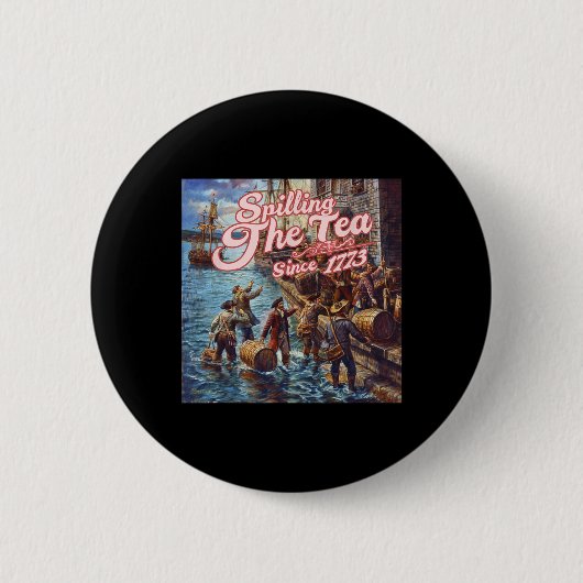 Teeausbreitung seit 1773 4. Juli unabhängig Button (Vorderseite)
