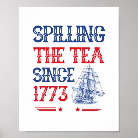 Teeausbreitung seit 1773 4. Juli Vintag Poster (Vorne)