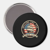 Teeausbreitung seit 1773 Funny 4. Juli Amer Magnet (Vorderseite/Rückseite)