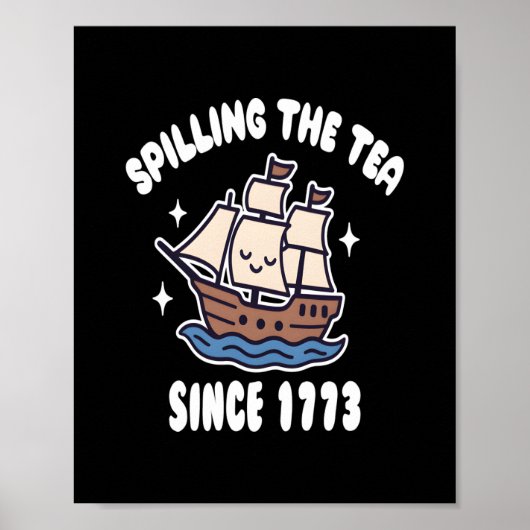 Teeausbreitung seit 1773 - Funny History Pun Poster (Vorne)