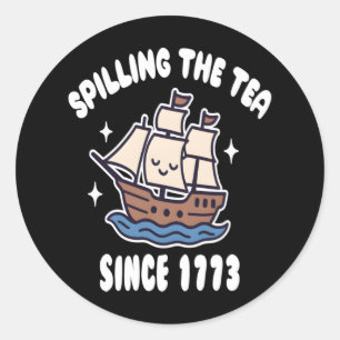 Teeausbreitung seit 1773 - Funny History Pun Runder Aufkleber