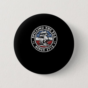 Teeausbreitung seit 1773 Funny US History lehrt Button