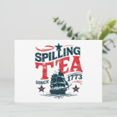 Teeausbreitung seit 1773 Funy 4. Juli Einladung (Stehend Vorderseite)