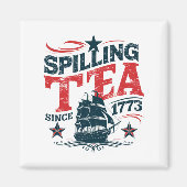 Teeausbreitung seit 1773 Funy 4. Juli Magnet (Vorne)