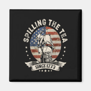 Teeausbreitung seit 1773 Patriotik 4. Juli Magnet