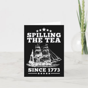 Teeausbreitung seit 1773 Retro Spaß Patriotic 4t Karte