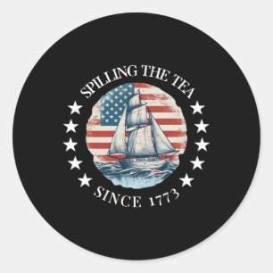 Teeausbreitung seit 1773 T-Shirt am 4. Juli Runder Aufkleber