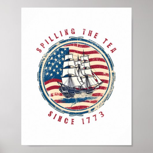 Teeausbreitung seit 1773 Vintag 4. Juli Poster (Vorne)