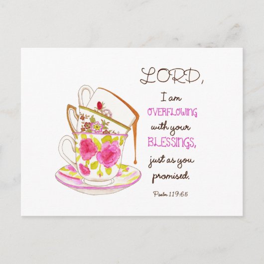 Teebecher überfüllen mit deinen Segnungen Postkarte (Vorderseite)