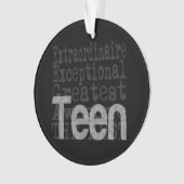 Teen Extraordinaire Ornament (Vorderseite)