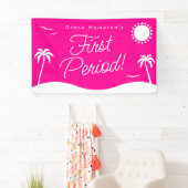 Teen Girl Hot Pink Summer First Period Party Banner (Insitu)
