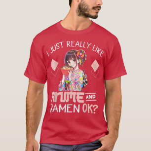 Teen Girl ich einfach wie Anime und Ramen Ok Fu T-Shirt