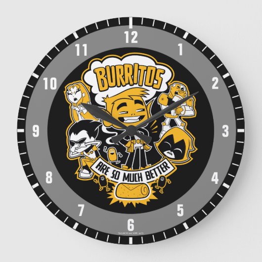 Teen Titans Go! | Bestie Boy "Burritos are better" Große Wanduhr (Vorderseite)