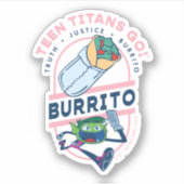 Teen Titans Go! Bestie Boy "Truth Justice Burrito" Aufkleber (Vorderseite)