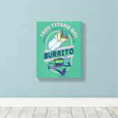 Teen Titans Go! Bestie Boy "Truth Justice Burrito" Leinwanddruck (Insitu (Holzboden))
