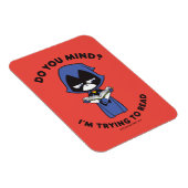 Teen Titans Go! | Raven "Ich versuche zu lesen" Magnet (Rechte Seite)