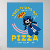 Teen Titans Go! Raven "Truth Justice Pizza" Poster (Vorne)