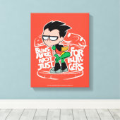 Teen Titans Go! | Robin Hintern Scooty Buns Leinwanddruck (Insitu (Holzboden))
