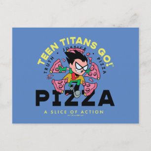 Teen Titans Go! Robin "Truth Justice Pizza" Postkarte