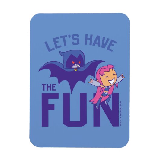 Teen Titans Go! | Starfire & Raven "Have the Fun" Magnet (Vertikal)