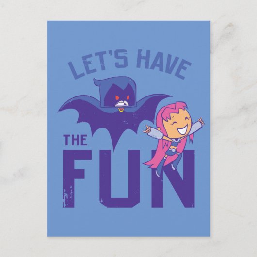 Teen Titans Go! | Starfire & Raven "Have the Fun" Postkarte (Vorderseite)