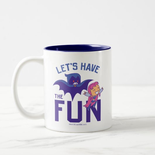 Teen Titans Go! | Starfire & Raven "Have the Fun" Zweifarbige Tasse (Links)