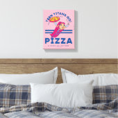 Teen Titans Go! "Truth Justice Pizza" Leinwanddruck (Insitu (Schlafzimmer))