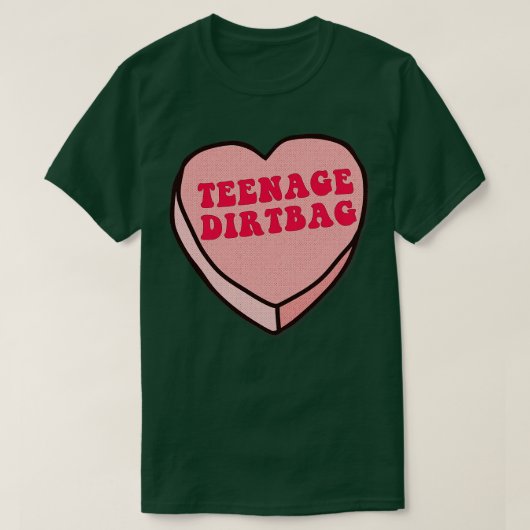 Teenage Dirtbag Liebe Herzdesign T-Shirt (Design vorne)
