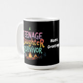 Teenage-Tochter Survivor Funny Parenting Quotes Kaffeetasse (Vorderseite Links)