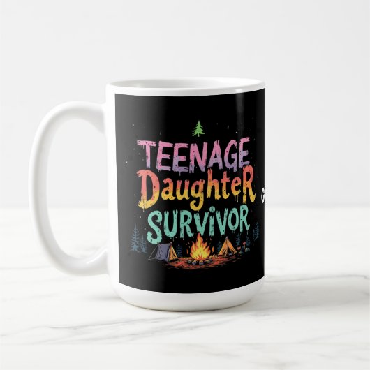 Teenage-Tochter Survivor Funny Parenting Quotes Kaffeetasse (Links)