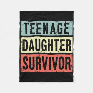 Teenage Tochter Survivor Funny Vater Mama Mütter F Fleecedecke