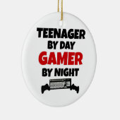 Teenager by Day Gamer by Night Keramikornament (Rechts)
