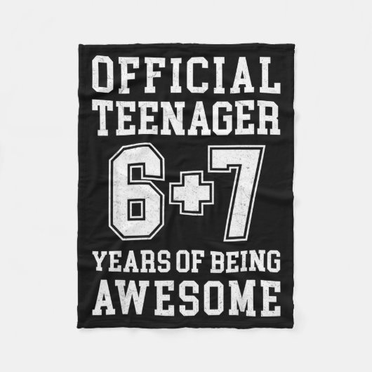 Teenager Funny 6 7 13th Birthday  Fleecedecke (Vorderseite)