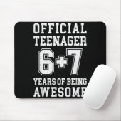 Teenager Funny 6 7 13th Birthday Mousepad (Mit Mouse)