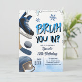 Teenager Hockey Skate Bruh You In Party Invitation Einladung (Stehend Vorderseite)