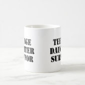 Teenager-Tochter Survivor Kaffeetasse (Mittel)