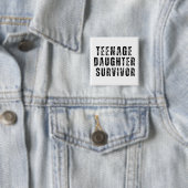 Teenager-Tochter Survivor Vintag Button (Beispiel)
