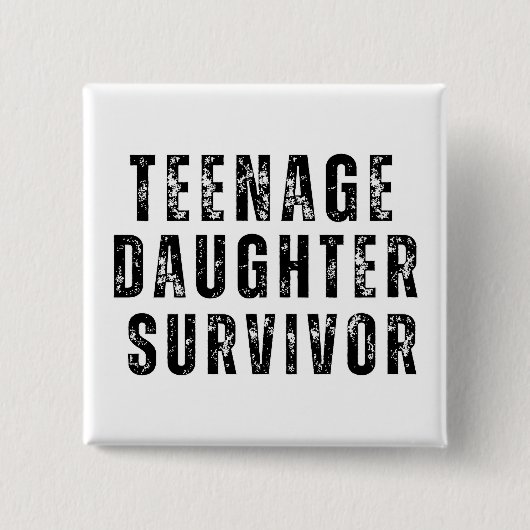Teenager-Tochter Survivor Vintag Button (Vorderseite)