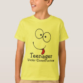 Teenager unter Bauherrschaft T-Shirt (Vorderseite)