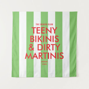 Teeny Bikinis & Dirty Martinis Beach Club Wandteppich