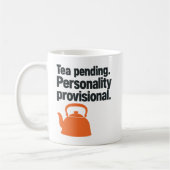 Teependente Persönlichkeit Vorläufiger Teetrinker Kaffeetasse (Links)