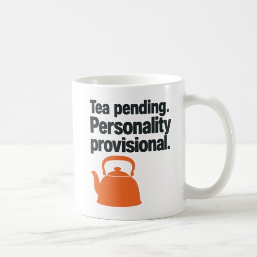 Teependente Persönlichkeit Vorläufiger Teetrinker Kaffeetasse (Rechts)